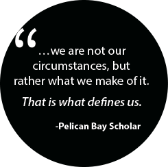 Pelican Bay Quote